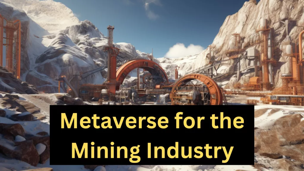 Business Metaverse: Stakeholder Engagement and Transparency for the Mining Industry