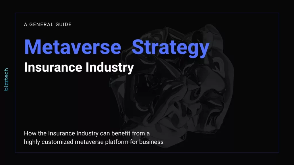 Insurance companies embracing the business metaverse