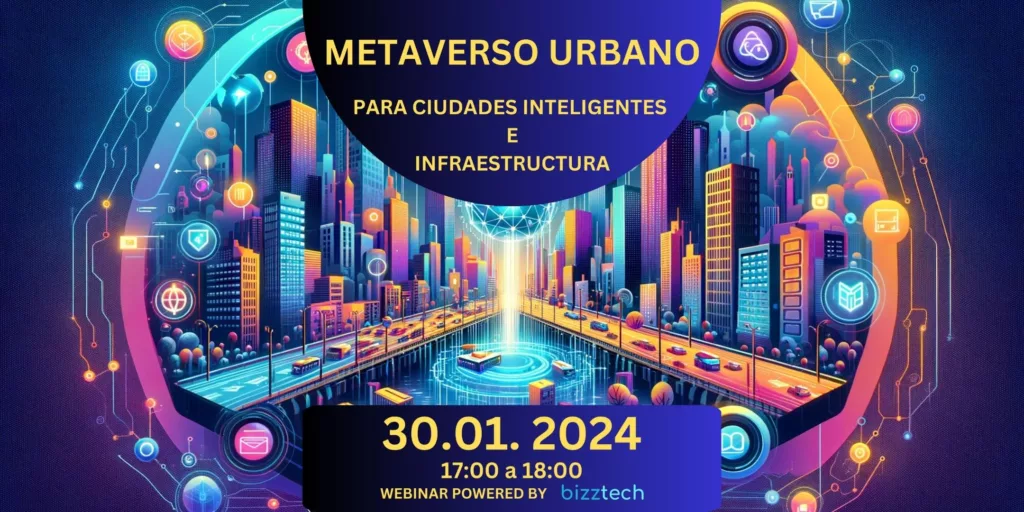 Webinar: Metaverso Urbano para Ciudades Inteligentes