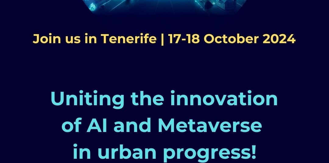 Urban Metaverse & Smart Cities | Conference in Tenerife | October 17-18