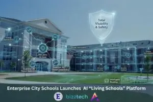 Enterprise City Schools launches AI-powered “Living Schools” with BizzTech + Atlas—boosting safety, efficiency, and energy savings via operational digital twins.